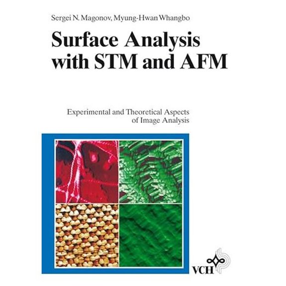 Surface Analysis with STM and AFM Techniques